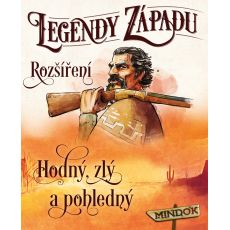 Legendy západu: Hodný, zlý a pohledný